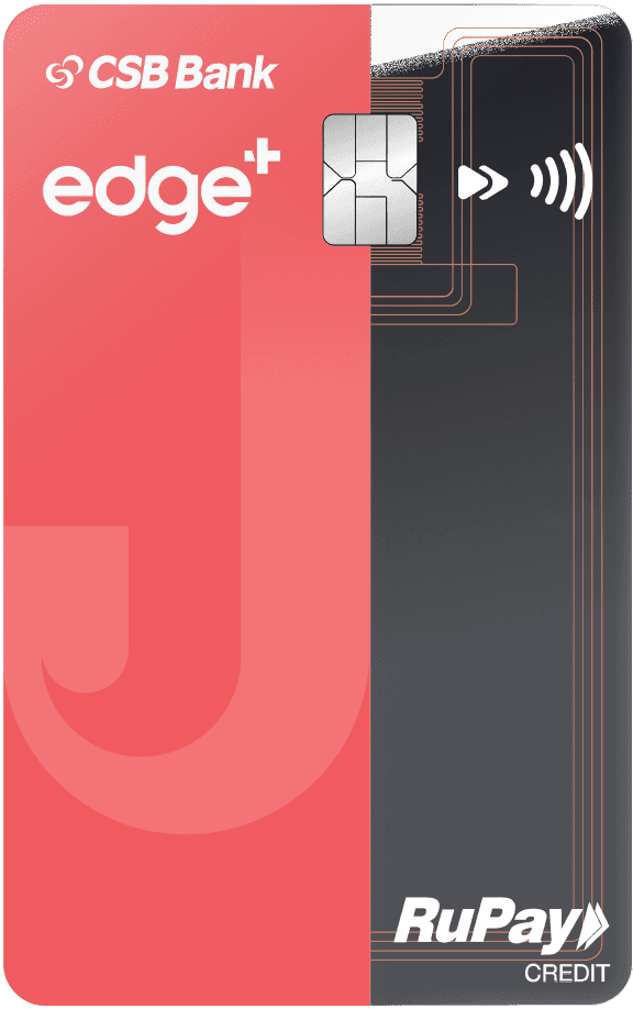 Jupiter Edge+ CSB Bank RuPay Credit Card Credit Card