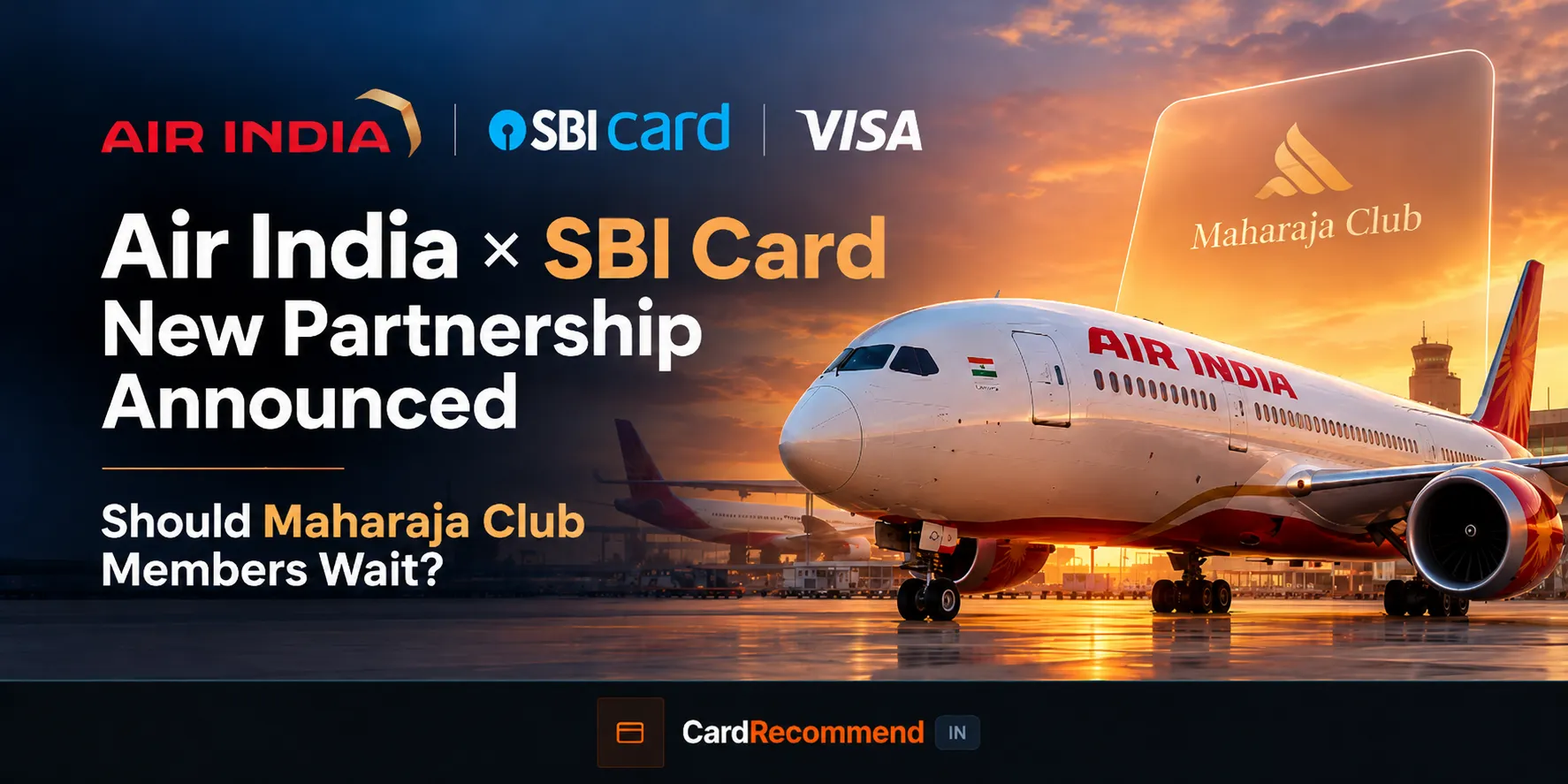 Air India and SBI Card announce new Visa-powered Maharaja Club credit card partnership