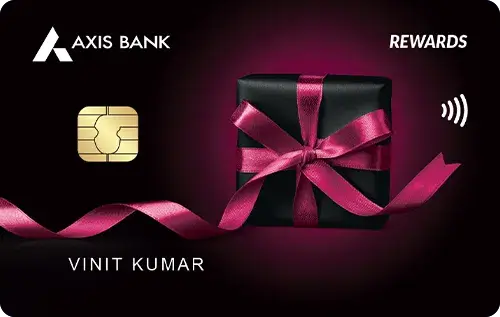 Axis Bank REWARDS Credit Card