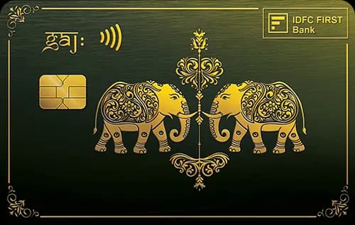 IDFC FIRST Gaj Credit Card