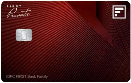 IDFC FIRST Private Credit Card Credit Card