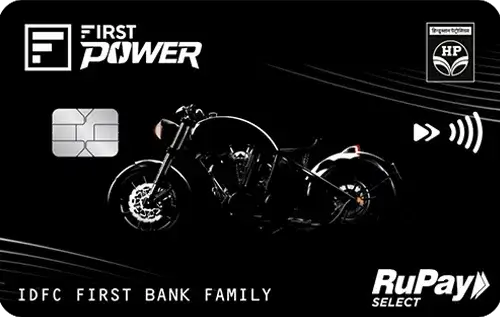IDFC FIRST HPCL Power Credit Card