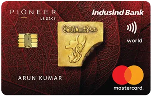 IndusInd Bank Pioneer Legacy Credit Card Credit Card