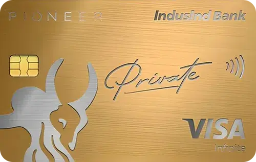 IndusInd Bank PIONEER Private Credit Card Credit Card